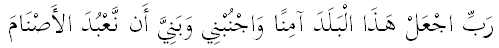 Keep me and my sons away from worshiping idols-quranic dua