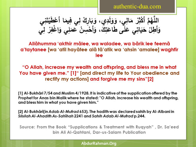 Allāhumma ‘akthir mālee, wa waladee, wa bārik lee feemā a’taytanee 